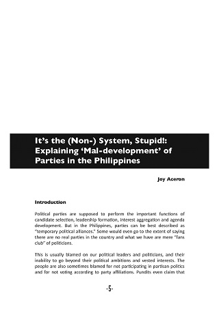 It’s the (Non-) System, Stupid! Explaining ‘Mal-development’ of Parties in the Philippines