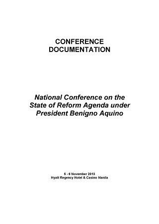 The State of the Reform Agenda under Aquino (A Mid-Term Audit of the Reform Agenda)
